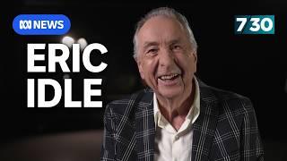 Monty Python's Eric Idle on the bright side of life and roasting King Charles | 7.30