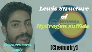 9. Lewis Structure of Hydrogen sulfide #shorts