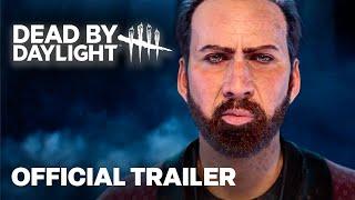 Dead by Daylight: Nicolas Cage | Teaser Trailer