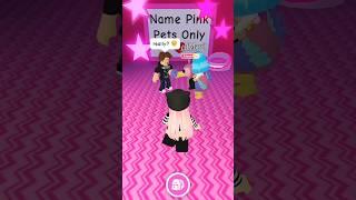 NEIGHBOURS play NAME ONLY PINK PETS in Adopt Me 🩷🫢 #roblox #adoptme #adoptmeroblox #shorts