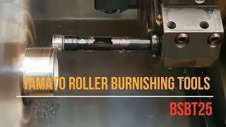 Yamato Roller Burnishing Tools   BSBT Single Roll Burnishing Tool