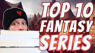 My Top 10 Fantasy Series of All Time | As of 2024