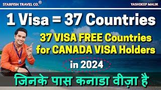 37 Visa Free Countries for Canada Visa Holders - India Nationals ( हिंदी में )