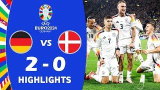 Германия — Дания 2-0  Основные моменты и цели | Евро-2024