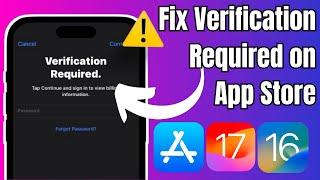 How to Get Rid of Verification Required on App Store on iPhone & iPad