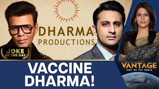 Adar Poonawalla Buys 50% Stake in Karan Johar's Dharma Film House | Vantage with Palki Sharma