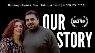 Building Dreams, One Dish at a Time | A SHORT FILM