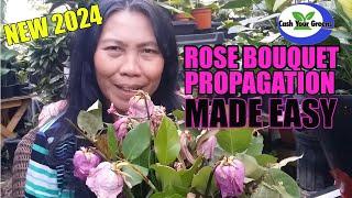 ROSE BOUQUET PROPAGATION - Made Super Easy