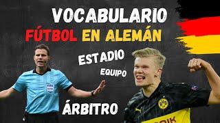 Vocabulario de Fútbol en Alemán 