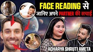 Face Reading Can Reveal All Your Secrets Ft. Acharya Shruti Ameta | RealTalk Clips