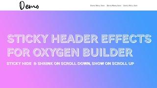 Sticky Header Oxygen Builder: Shrink On Scroll, Hide On Scroll Down, Show On Scroll Up (CSS+jQuery)