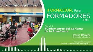 FORMACION PARA FORMADORES # 1 Fundamentos del Carisma de la Enseñanza - RCC/ADW