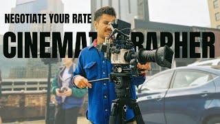 Negotiating Your Rate As A Cinematographer: How To Maximize Profits