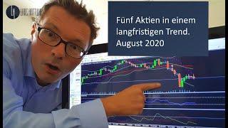 Fünf Trend-Aktien im August 2020