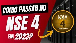 COMO PASSAR NO NSE 4 EM 2023?