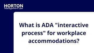 ADA Interactive Process