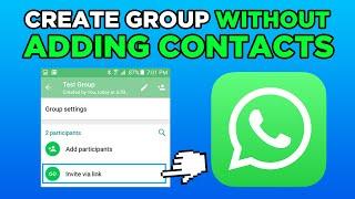 How To Create a WhatsApp Group Without Adding Contacts (2024)