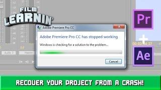 Recover Your Adobe Project File From a Crash! | Film Learnin