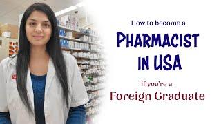 How to become a pharmacist in USA | foreign pharmacist in usa | is pharmacist a good career option