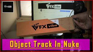 HOW TO DO OBJECT TRACK IN NUKE | TRACKING AND MATCHMOVING TUTORIAL