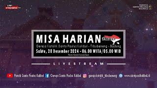 【LIVE】Misa Harian | Sabtu, 28 Desember 2024 - 06.00 WITA / 05.00 WIB