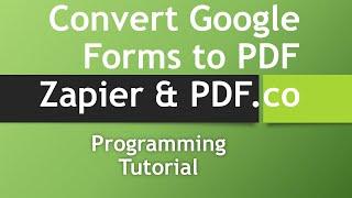 How to Convert Google Forms to PDF with Zapier & PDFco