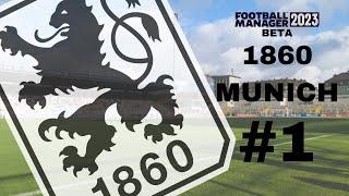 FM23 1860 MUNICH | FM23 Beta | #1 | Football Manager 2023 Beta