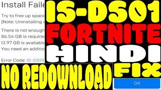 How To Fix Fortnite Error-How To Fix IS-DS01 Error Install Failed Not Enough Space For Any Epic Game