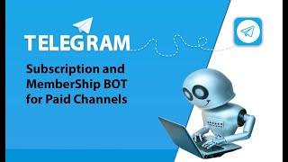 TELEGRAM SUBSCRIPTION BOT with Stripe , PayPal , Crypto Integration