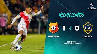 Herediano vs LA Galaxy | 2025 Concacaf Champions Cup | Round of 16