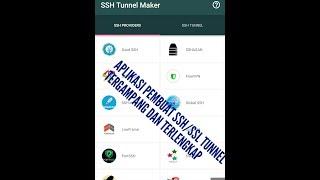 CARA MEMBUAT SSH / SSL TUNNEL di aplikasi "SSH TUNNEL MAKER"