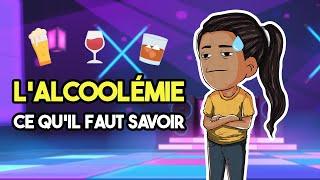 L'alcoolémie : TOUT ce qu'il faut SAVOIR pour l'examen