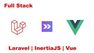  CRUD Full Stack con Laravel, Inertia y Vue ️