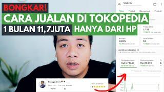  CARA JUALAN DI TOKOPEDIA BIAR CEPAT LAKU BAGI PEMULA LEWAT HP