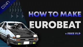 How To Make Eurobeat - FL Studio Tutorial (+FREE FLP)