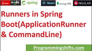 Runners in Spring Boot(Application Runner & Command Line)