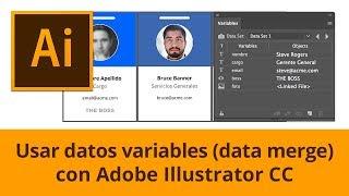 Usar datos variables en Adobe Illustrator (data merge).