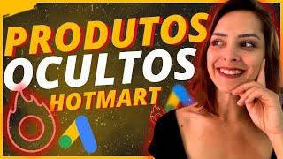 Como Achar Produtos Ocultos na Hotmart