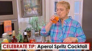 Celebrate Tip: Italian Aperitivo with Aperol Spritz Cocktail