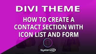 Divi Theme Create A Contact Section With Icon List And Form 