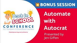 Automate with Autocrat (presented by Jen Giffen)
