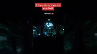 Dj's que debes escuchar este 2023 #dj #djset #lacasadelperreo