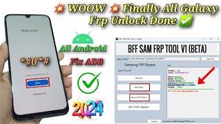  WOW  Finally ADB FIX Done Frp Bypass All Samsung / Any Android 2024 / 1 Click Only