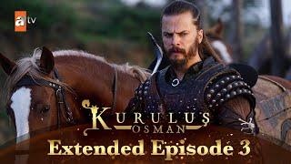 Kurulus Osman Urdu | Extended Episodes | Season 4 - Episode 3