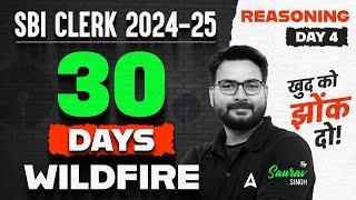 SBI Clerk 2024-24 | Reasoning 30 Days Wildfire | Day-4 | By Saurav Singh