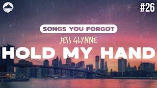 Jess Glynne - Hold My Hand | Lyrics