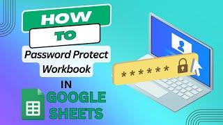 How to protect google sheet with password | Using App Script for Password Protection #googlesheets