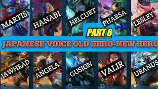 Japanese Voice Mobile Legends All Hero Part 6 | Mobile Legends 2020