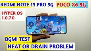 Redmi Note 13 pro 5G hyper OS 1.0.7.0 Bgmi Test heating issue or fps drop test