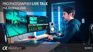 Sony Pro Photographer Live Talk mit Andreas Abb S10E02